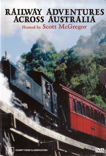 Railway Adventures Across Australia Poster of Railway Adventures Across Australia