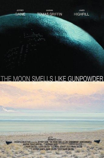 The Moon Smells Like Gunpowder Poster of The Moon Smells Like Gunpowder