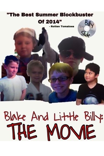 Blake and Little Billy: The Movie Poster of Blake and Little Billy: The Movie