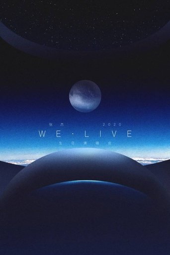 张杰2020WE•LIVE生日演唱会 Poster of 张杰2020WE•LIVE生日演唱会