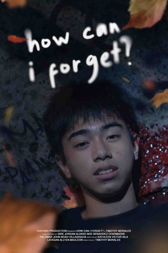 How Can I Forget? Poster of How Can I Forget?