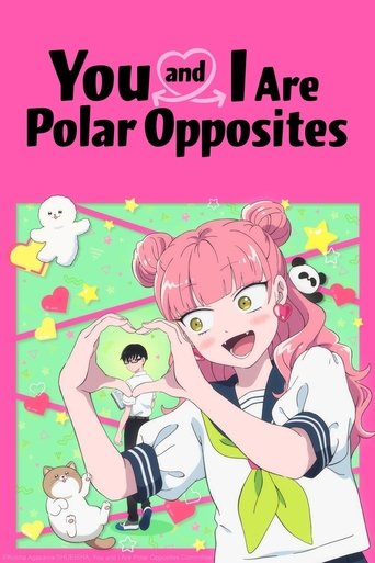 You and I Are Polar Opposites - Season 1 Portrait for You and I Are Polar Opposites - Season 1