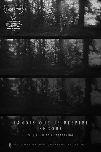 While I’m Still Breathing Poster of While I’m Still Breathing