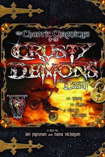 Chaotic Chronicles of the Crusty Demons of Dirt Poster of Chaotic Chronicles of the Crusty Demons of Dirt