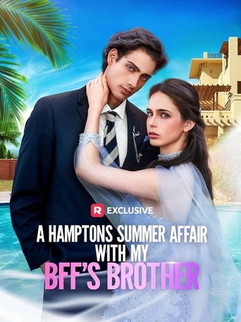 A Hamptons Summer Affair with My BFF's Brother Poster of A Hamptons Summer Affair with My BFF's Brother