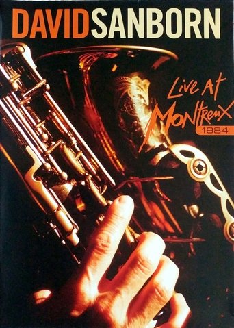 David Sanborn: Live at Montreux 1984 Poster of David Sanborn: Live at Montreux 1984