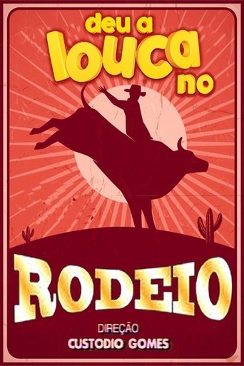 Deu a louca no Rodeio Poster of Deu a louca no Rodeio