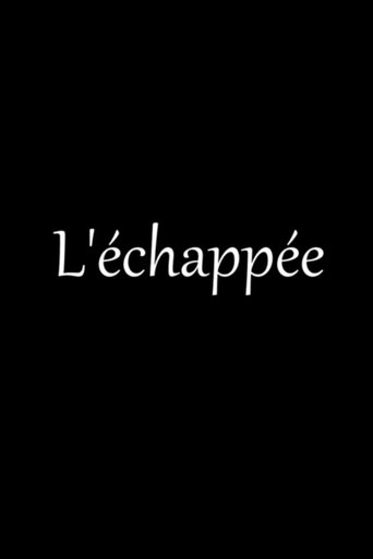 L’Échappée Poster of L’Échappée