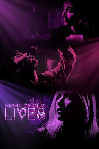 Night of Our Lives Poster of Night of Our Lives