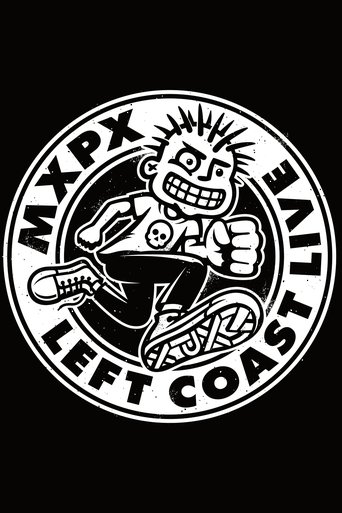 MxPx - Left Coast Live Poster of MxPx - Left Coast Live