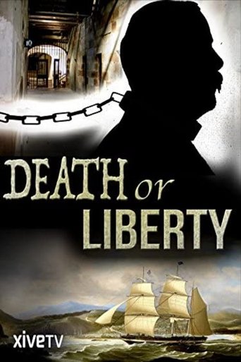 Death or Liberty Poster of Death or Liberty