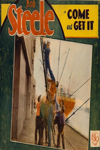 Come and Get It! Poster of Come and Get It!