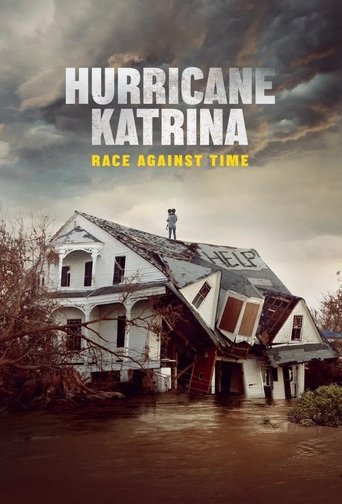 Hurricane Katrina: Race Against Time Poster of Hurricane Katrina: Race Against Time