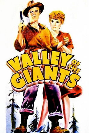 Valley of the Giants Poster of Valley of the Giants