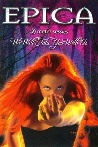 Epica: We Will Take You With Us Poster of Epica: We Will Take You With Us