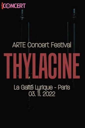 Thylacine - ARTE Concert Festival 2022 Poster of Thylacine - ARTE Concert Festival 2022