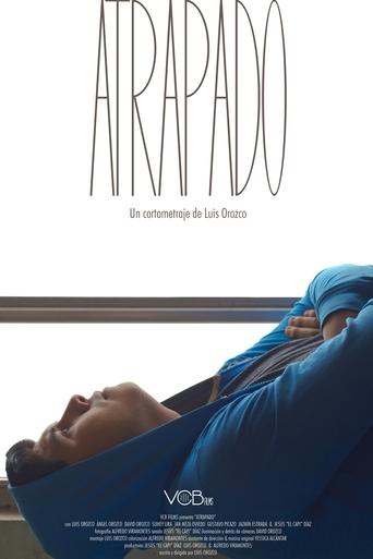 Atrapado Poster of Atrapado