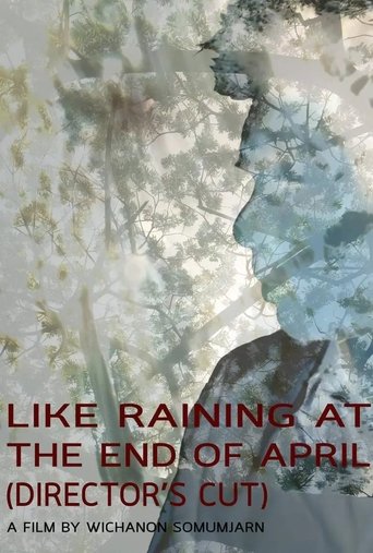 Like Raining at the End of April (Director's Cut) Poster of Like Raining at the End of April (Director's Cut)