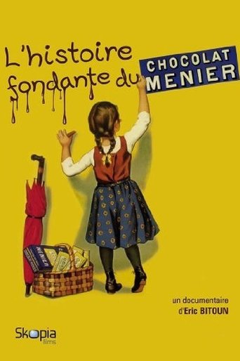 L'histoire fondante du chocolat Menier Poster of L'histoire fondante du chocolat Menier
