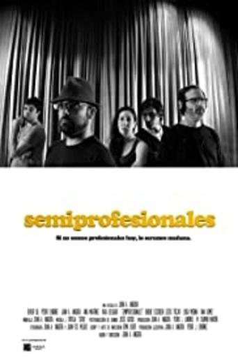 Semiprofesionales Poster of Semiprofesionales