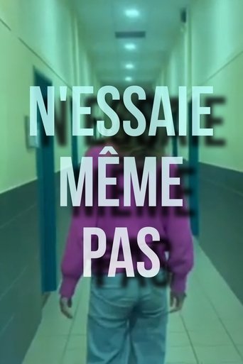 N'essaie même pas Poster of N'essaie même pas