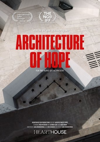 Architecture of Hope- For the Ruins of the Present Poster of Architecture of Hope- For the Ruins of the Present