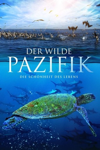 Der wilde Pazifik - Die Schönheit des Lebens Poster of Der wilde Pazifik - Die Schönheit des Lebens