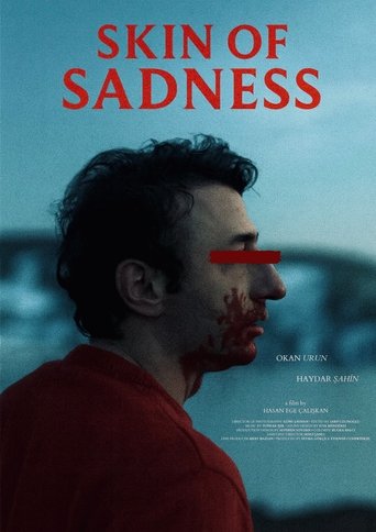 Skin of Sadness Poster of Skin of Sadness