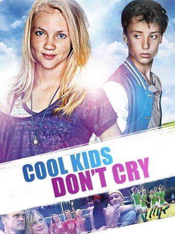 Cool Kids Don't Cry Poster of Cool Kids Don't Cry