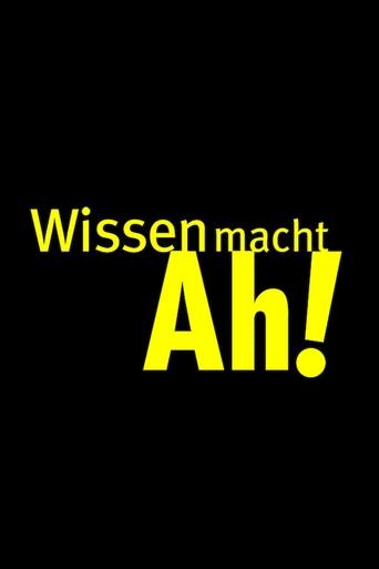 Wissen macht Ah! Poster of Wissen macht Ah!