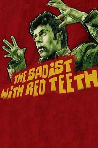 The Sadist Has Red Teeth Poster of The Sadist Has Red Teeth
