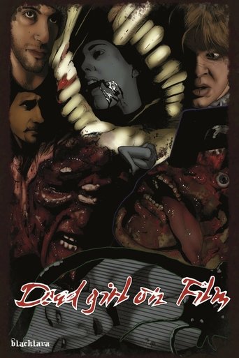 Dead Girl on Film Poster of Dead Girl on Film