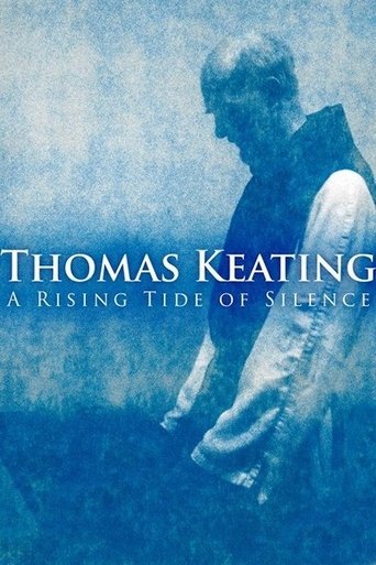 Thomas Keating: A Rising Tide of Silence Poster of Thomas Keating: A Rising Tide of Silence