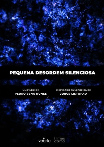 Pequena Desordem Silenciosa Poster of Pequena Desordem Silenciosa
