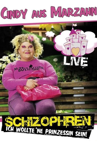 Cindy aus Marzahn - Schizophren - Ich wollte ne Prinzessin sein Poster of Cindy aus Marzahn - Schizophren - Ich wollte ne Prinzessin sein