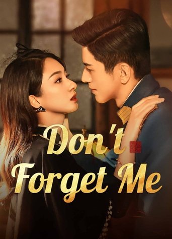 Don't Forget Me Poster of Don't Forget Me