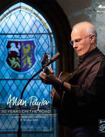Allan Taylor - 50 Years on the Road Poster of Allan Taylor - 50 Years on the Road