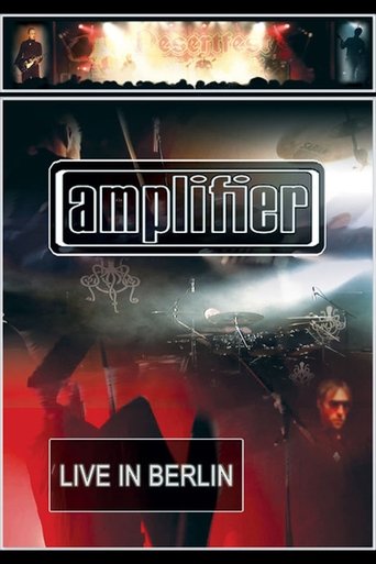 Amplifier: Live in Berlin Poster of Amplifier: Live in Berlin