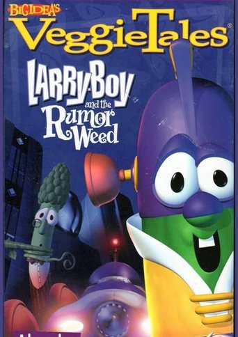 VeggieTales: Larry-Boy and the Rumor Weed Poster of VeggieTales: Larry-Boy and the Rumor Weed