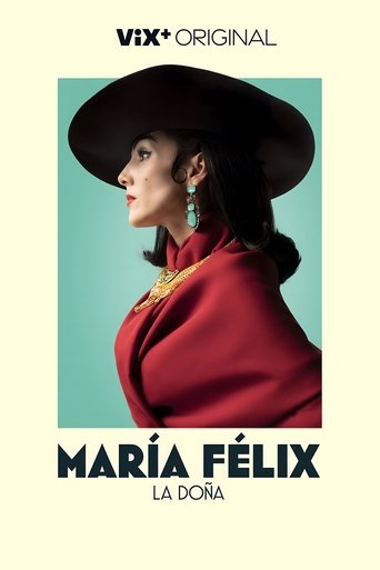 María Félix, La Doña Poster of María Félix, La Doña