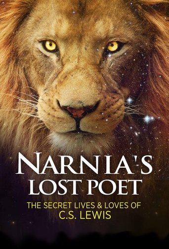 Narnia's Lost Poet: The Secret Lives and Loves of C.S. Lewis Poster of Narnia's Lost Poet: The Secret Lives and Loves of C.S. Lewis