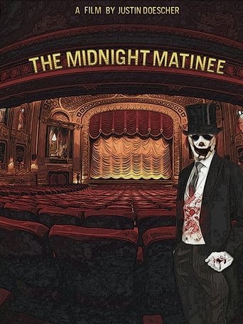 The Midnight Matinee Poster of The Midnight Matinee