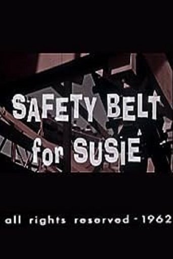 Safety Belt for Susie Poster of Safety Belt for Susie