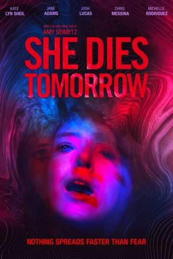 She Dies Tomorrow Poster of She Dies Tomorrow