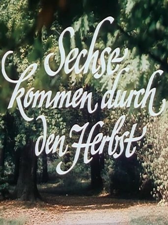 Sechse kommen durch den Herbst Poster of Sechse kommen durch den Herbst