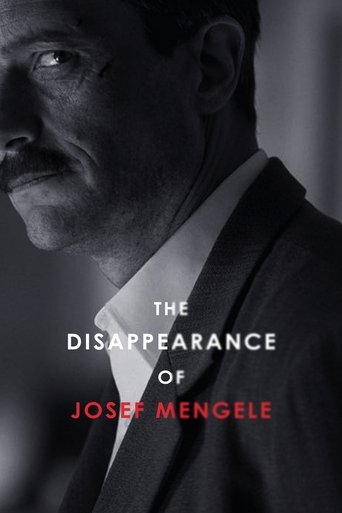 The Disappearance of Josef Mengele Poster of The Disappearance of Josef Mengele