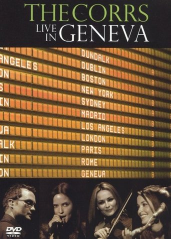 The Corrs: Live in Geneva Poster of The Corrs: Live in Geneva