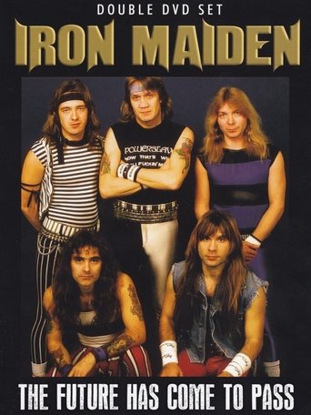 Iron Maiden: The Future Has Come to Pass Poster of Iron Maiden: The Future Has Come to Pass
