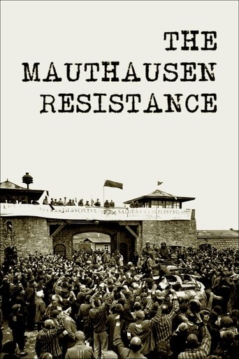The Mauthausen Resistance Poster of The Mauthausen Resistance