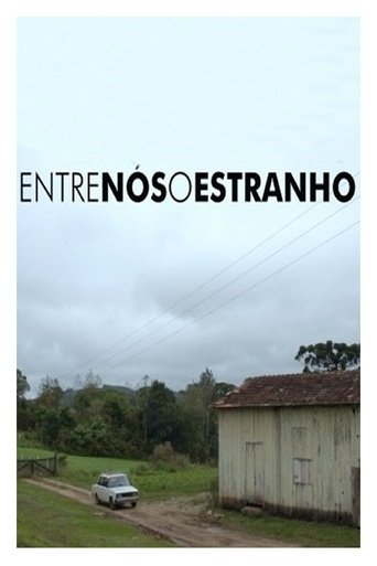Entre Nós, o Estranho Poster of Entre Nós, o Estranho